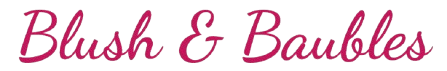 Blush & Baubles